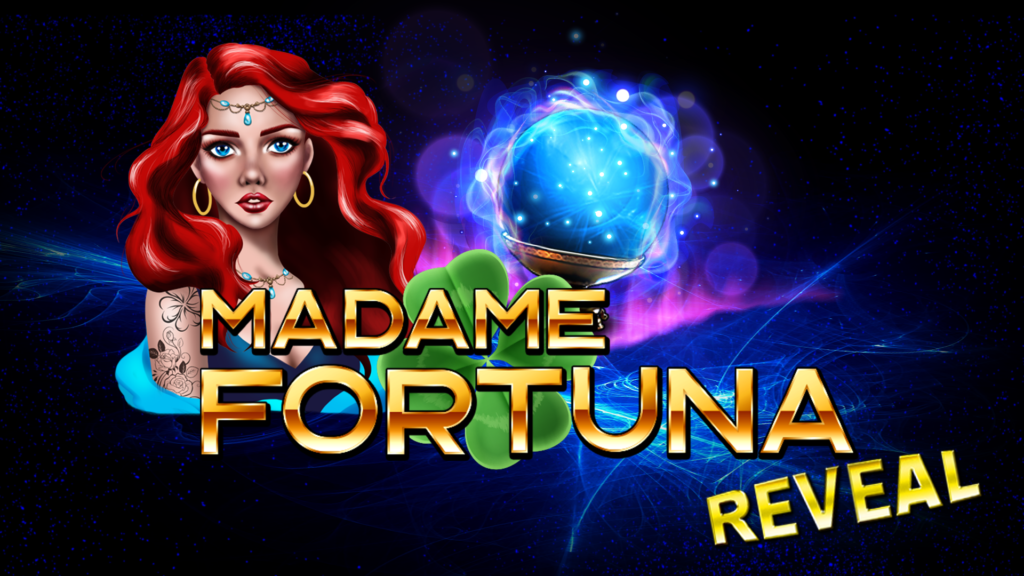 Madame Fortuna Reveal